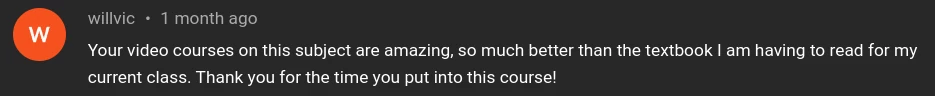 YouTube comment saying the video is better than their course textbook.